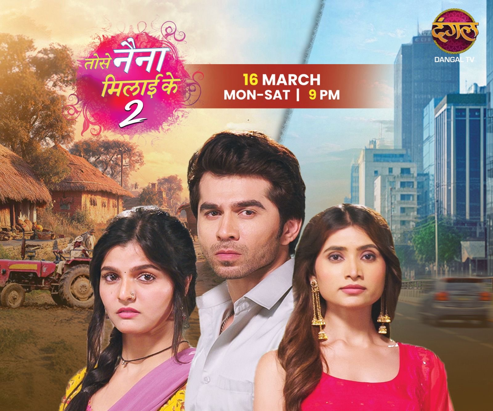 Dangal TV Announces the Return of Fan-Favourite ‘Tose Naina Milaike’ with Season 2